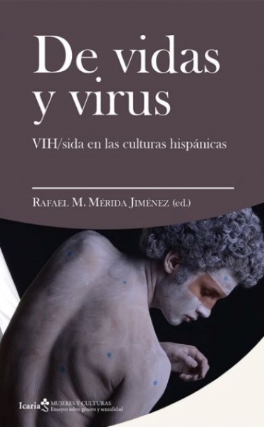 de-vidas-y-virus-vihsida-en-las-culturas-hispanicas